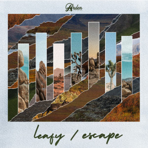 Album leafy / escape oleh Arden Records