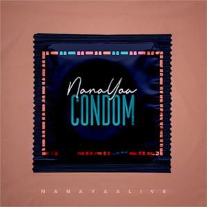 Album Condom from Nanayaa