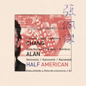 Album Half-American from Alan Chang