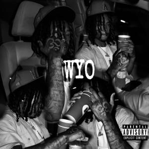 收聽Infamoussdeon的Wyo (Explicit)歌詞歌曲