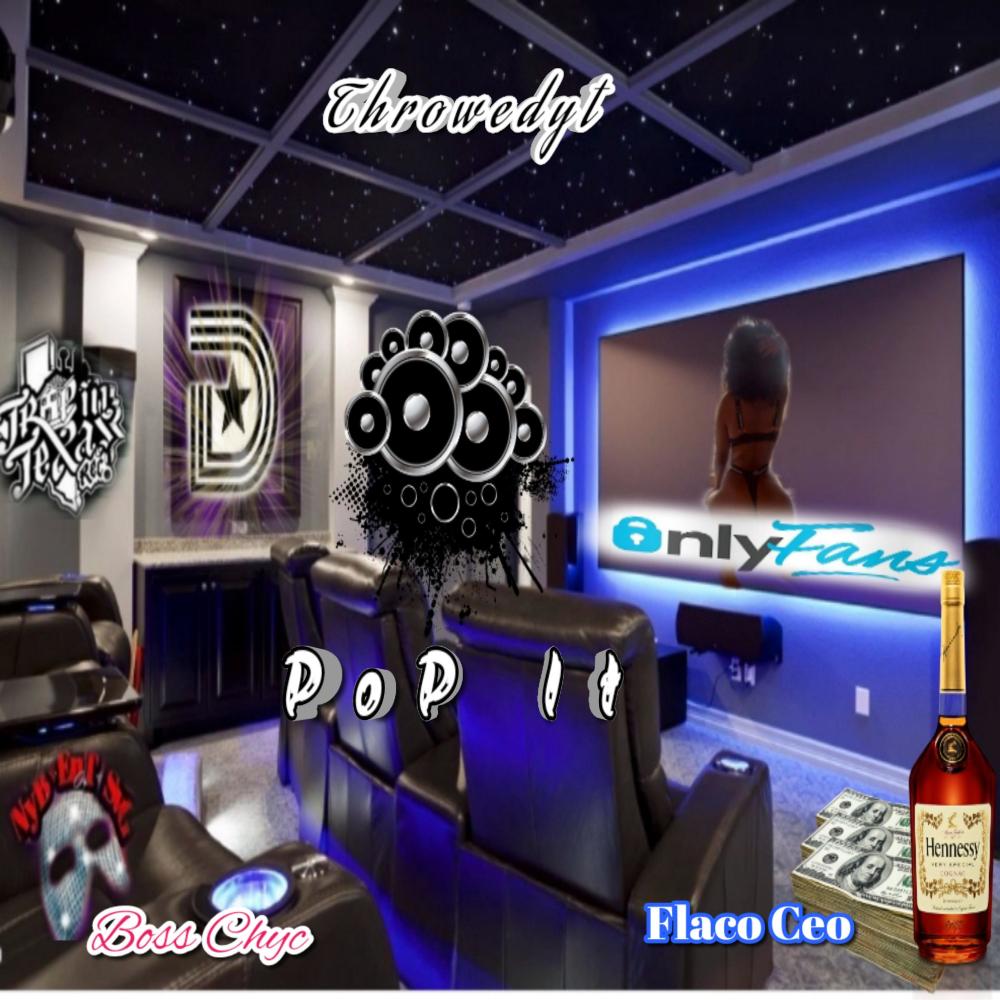 Pop it (feat. Boss Chyc & FlacoCeo) (Remix) (Explicit)