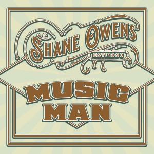 Shane Owens的專輯Music Man