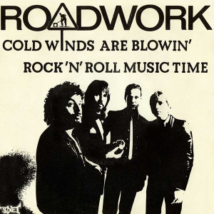 Roadwork的專輯Cold Winds Are Blowin'