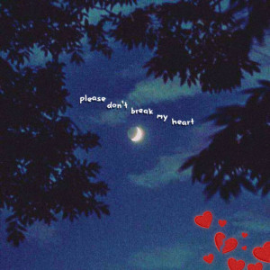 ดาวน์โหลดและฟังเพลง Please Don't Break My Heart พร้อมเนื้อเพลงจาก R.L. Beats