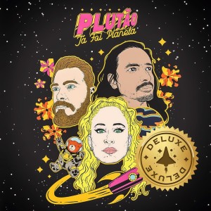 ดาวน์โหลดและฟังเพลง Meu Destino Preferido (DELUXE) พร้อมเนื้อเพลงจาก Plutão Já Foi Planeta