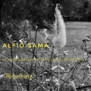 ดาวน์โหลดและฟังเพลง Momentum n.1 for Piano and Orchestra - (Rebirthing) พร้อมเนื้อเพลงจาก Alfio Samà