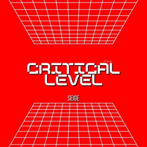 Listen to Critical Level song with lyrics from Seige