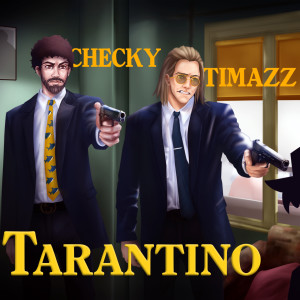 Listen to Tarantino (Explicit) song with lyrics from Checky