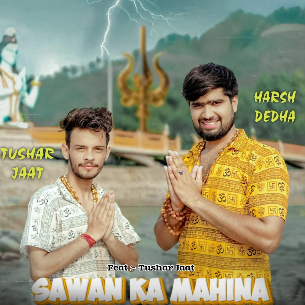 Sawan Ka Mahina (feat. Tushar Jaat)