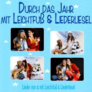 Album Durch das Jahr mit Leichtfuß & Liederliesel from Leichtfuß