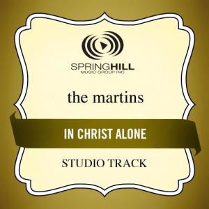 收聽The Martins的In Christ Alone歌詞歌曲