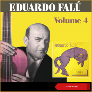 อัลบัม Volumen 4 (Album of 1955) ศิลปิน Eduardo Falú