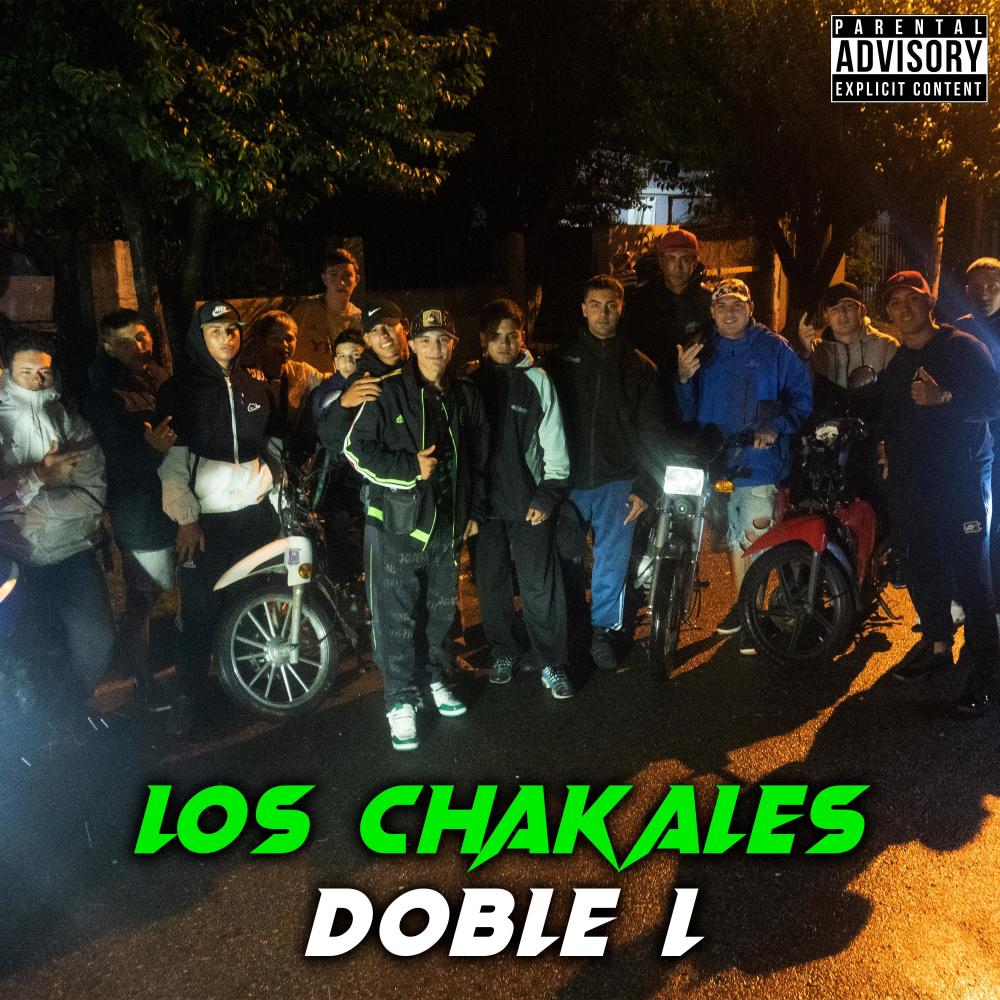 Los Chakales (Explicit)