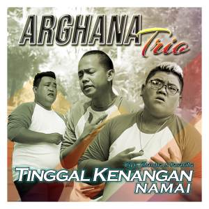 Album Tinggal Kenangan Namai oleh Arghana Trio