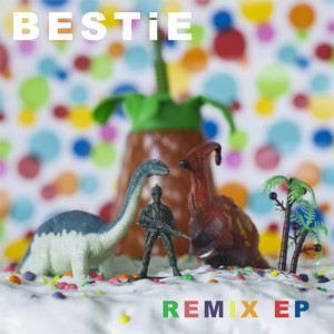 อัลบัม BESTiE Remix EP ศิลปิน BESTiE