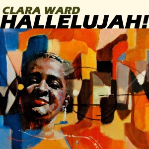 ดาวน์โหลดและฟังเพลง I Am So Happy พร้อมเนื้อเพลงจาก Clara Ward