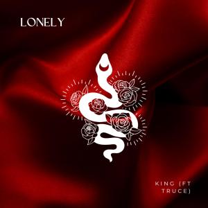 收聽KING的Lonely (feat. Truce)歌詞歌曲