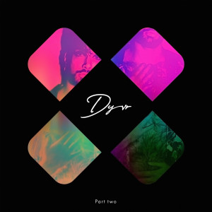 Album Part Two from DYVR