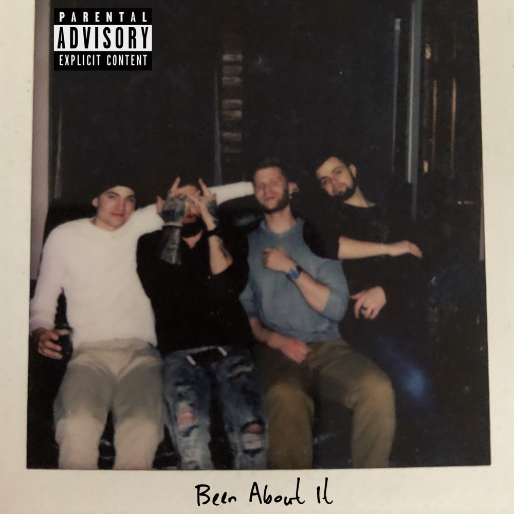 Been About It (Explicit)