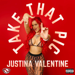 Take That Pic (Explicit) dari Justina Valentine
