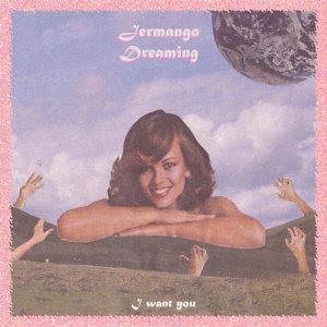 收聽Jermango Dreaming的I Want You歌詞歌曲