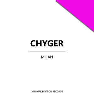 Chyger的專輯Milan