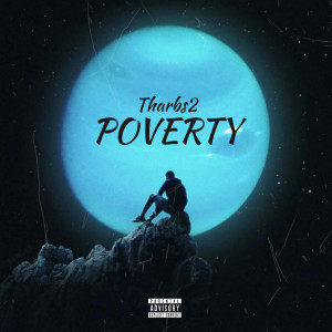 Tharbs2的專輯Poverty