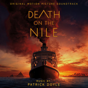Patrick Doyle的專輯Death on the Nile (Original Motion Picture Soundtrack)
