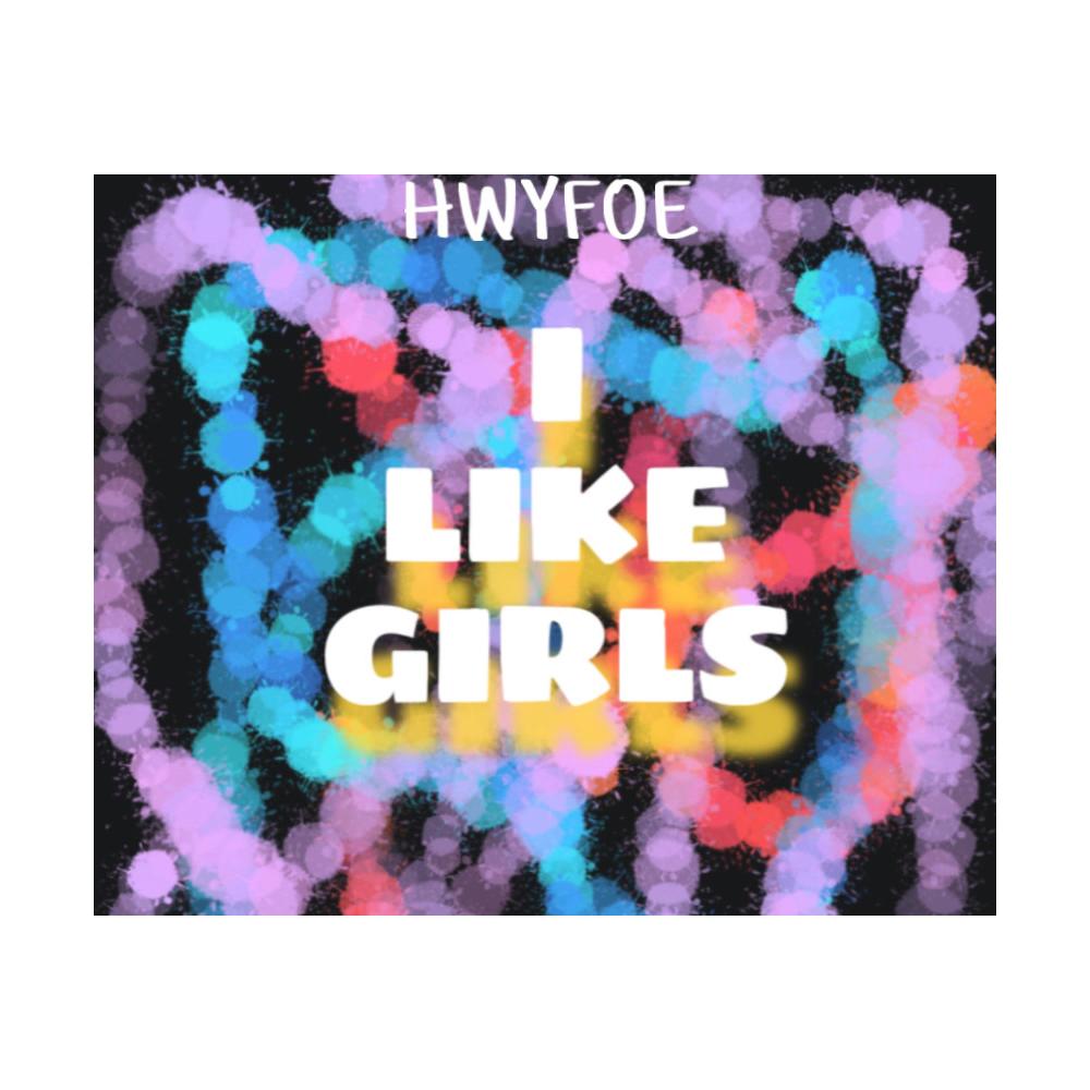 "I Like Girls" (That Like Girls) (Radio Edit)