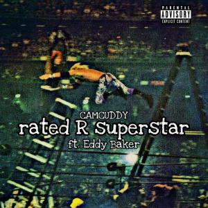 Album Rated R Superstar (feat. Eddy Baker) (Explicit) from Eddy Baker