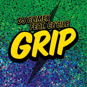 Album Grip from DJ ClimeX