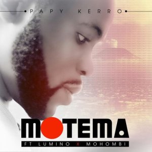 ดาวน์โหลดและฟังเพลง Motema พร้อมเนื้อเพลงจาก Papy Kerro