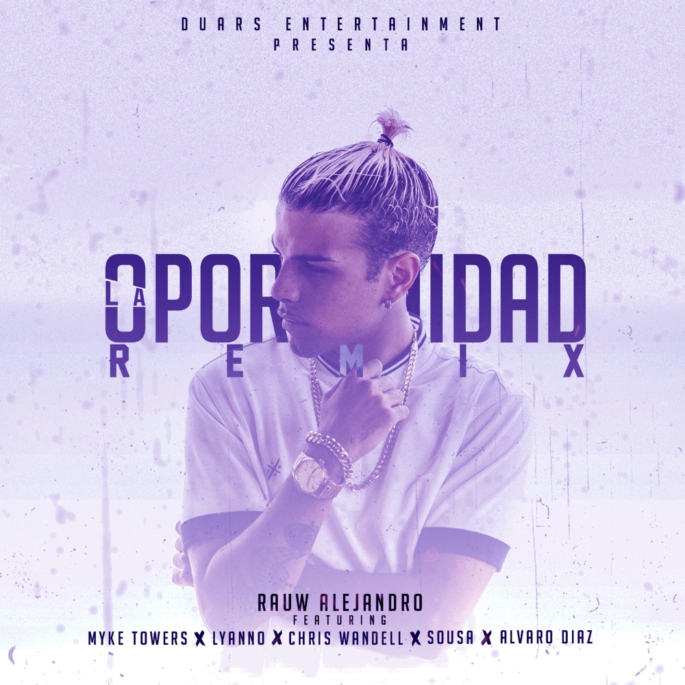 La Oportunidad (Remix) (Explicit) (Remix|Explicit)