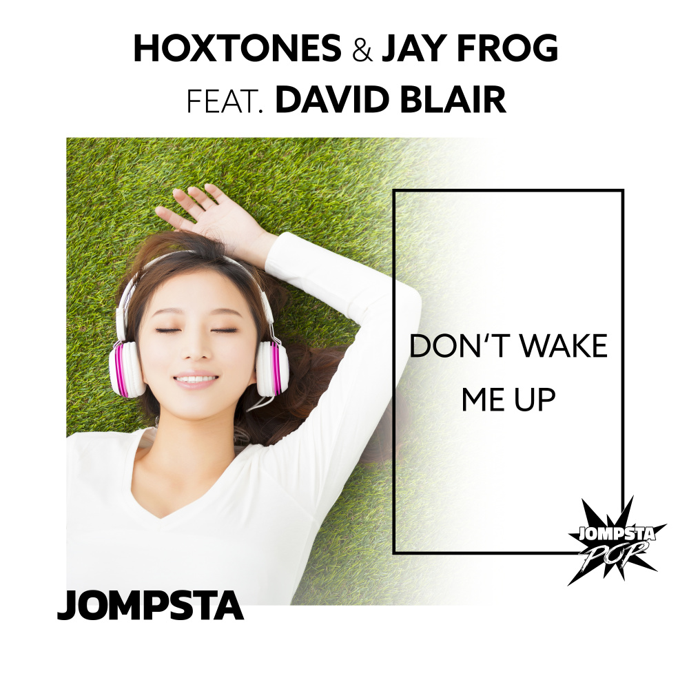Don’t Wake Me Up (feat. David Blair)