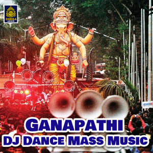 Listen to Ganapathi Dj Dance Mass Music song with lyrics from Prashant