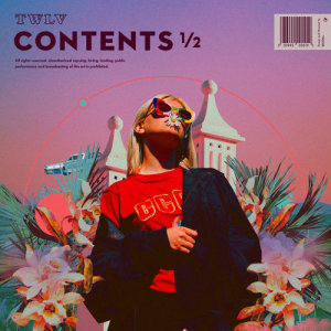 อัลบัม Contents ½ ศิลปิน 트웰브 (twlv)