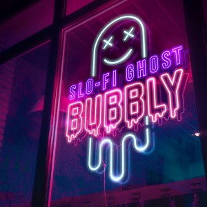 ดาวน์โหลดและฟังเพลง Bubbly (Slowed|Reverb) พร้อมเนื้อเพลงจาก Slo-Fi Ghost