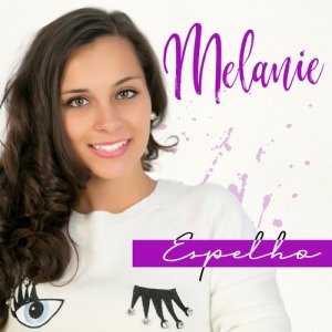ดาวน์โหลดและฟังเพลง Não Devia Ser พร้อมเนื้อเพลงจาก Melanie