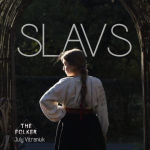Listen to Slavs song with lyrics from The Folker