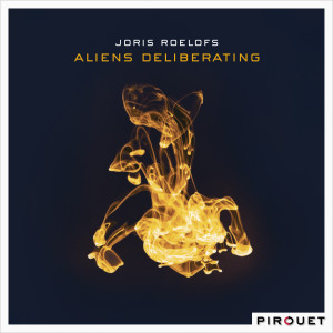 Album Aliens Deliberating from Joris Roelofs