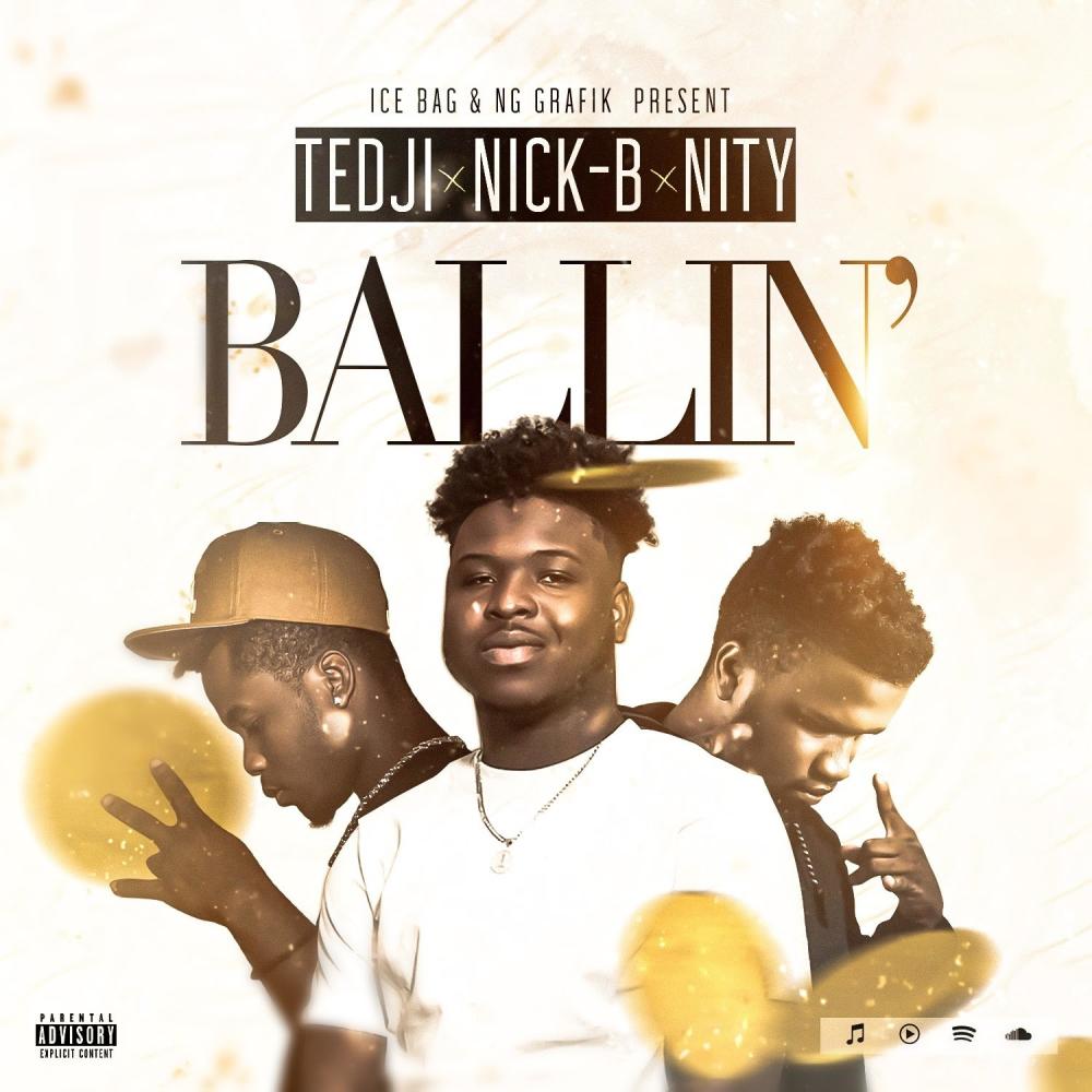 Ballin' (feat. Tedji|Explicit)