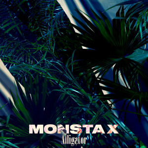收聽Monsta X的Alligator (Japanese ver.)歌詞歌曲