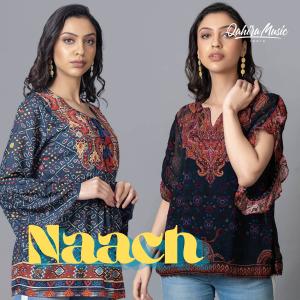 Listen to Naach song with lyrics from Rajan Lal Yaduvanshi