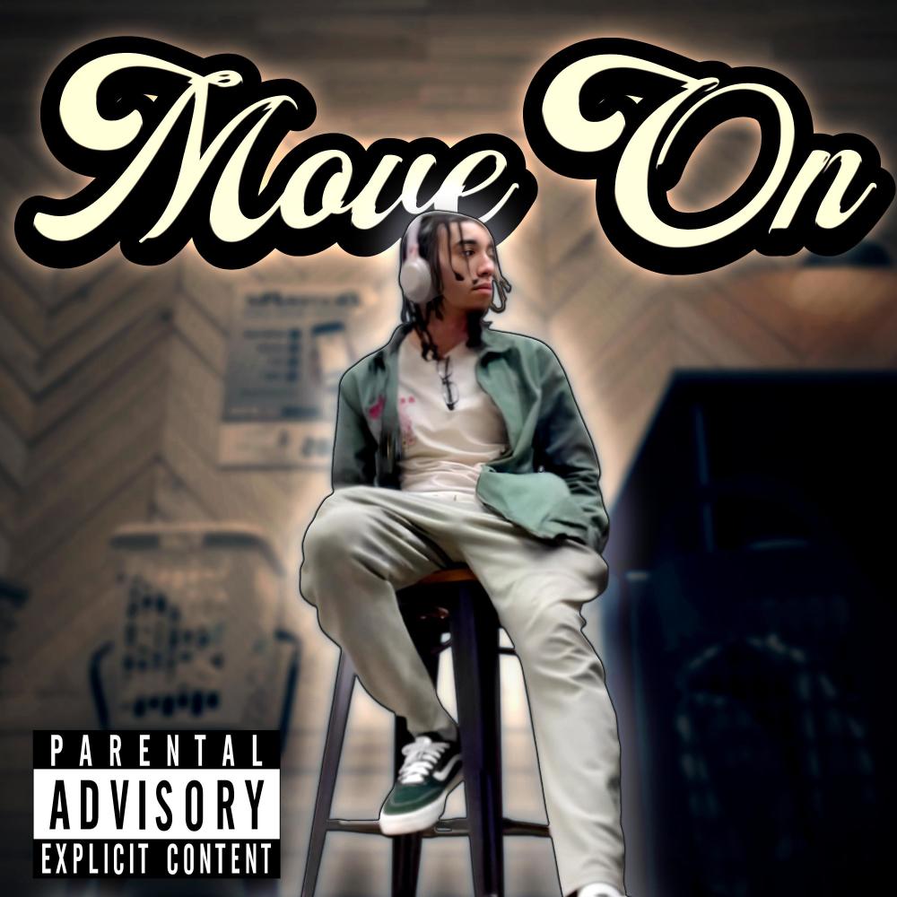 Move On (Explicit)