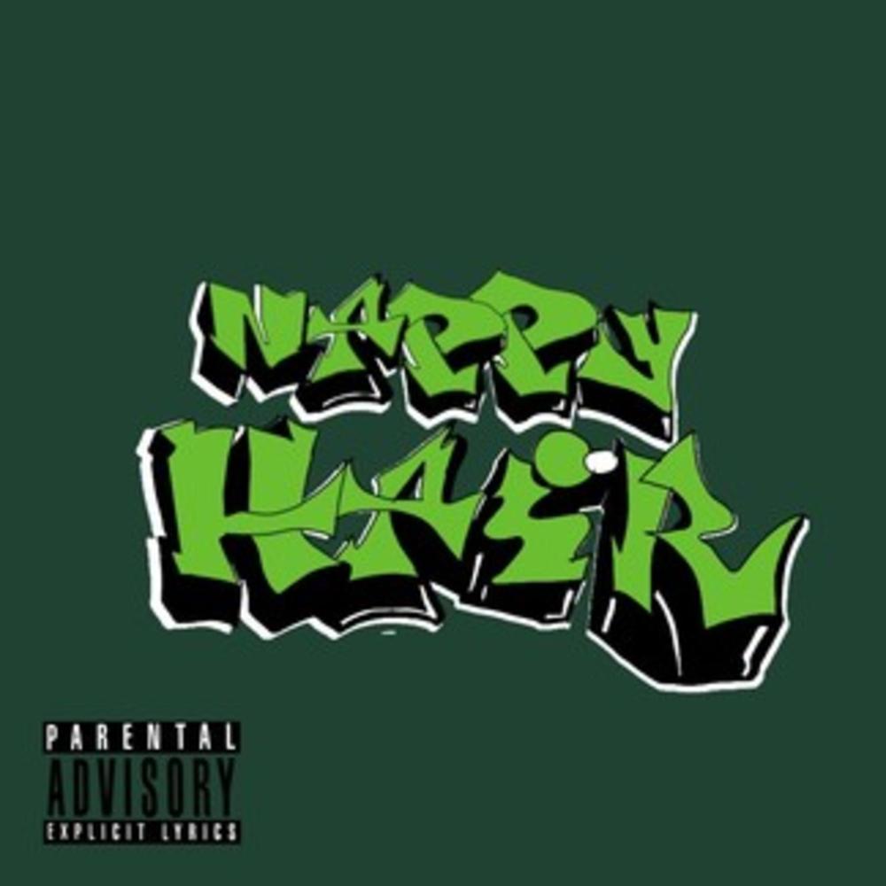 Nappy Hair (Explicit)