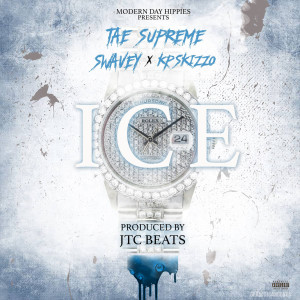 Listen to Ice (feat. Swavey & Kp Skizzo) (Explicit) song with lyrics from Tae Supreme