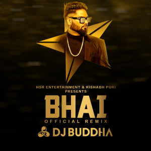 Bhai (Remix) dari Navv Inder