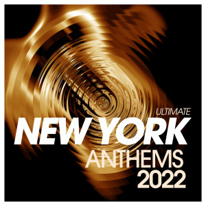 Album Ultimate New York Anthems 2022 from Various Artists