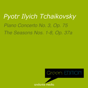 Green Edition - Tchaikovsky: Piano Concerto No. 3 & the Seasons No. 1-8 dari Michael Ponti