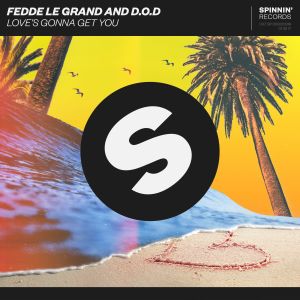 ดาวน์โหลดและฟังเพลง Love's Gonna Get You (Extended Mix) พร้อมเนื้อเพลงจาก Fedde Le Grand